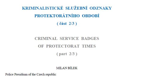 Kriminalistické služební odznaky protektorátního období (část 2/3)